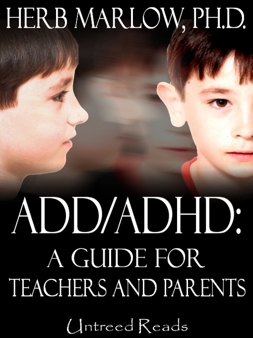 Title details for ADD/ADHD by Herb Marlow - Available